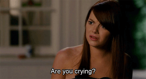 placeholder_1430265594-41806-emma-stone-are-you-crying-gif-71rm.gif